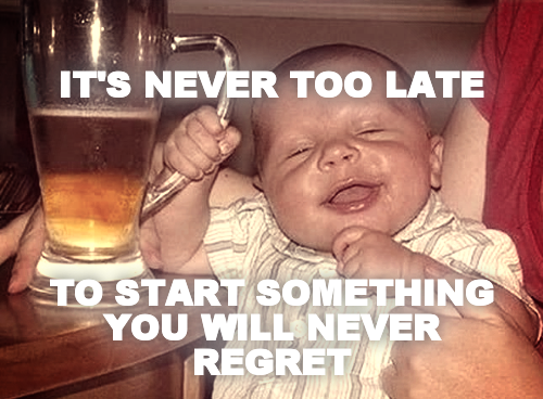 IT'S NEVER TOO LATE 





TO START SOMETHING YOU WILL NEVER REGRET